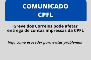 Greve dos Correios pode afetar entrega de contas impressas da CPFL 